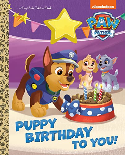 Puppy Birthday to You! (PAW Patrol) [Hardcove