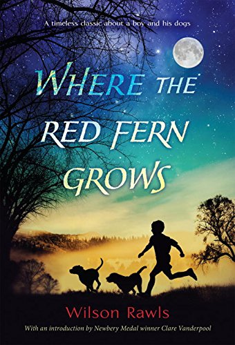 Where the Red Fern Grows [Paperback]