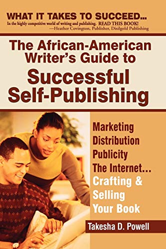 African-American Writer's Guide to Successful Self-Publishing  Marketing, Distr [Paperback]