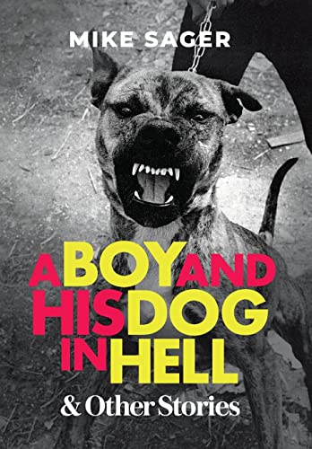 Boy And His Dog In Hell