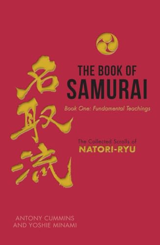 The Book of Samurai: The Fundamental Teachings [Hardcover]