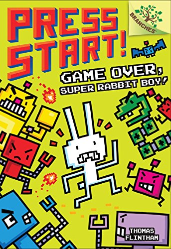 Game Over, Super Rabbit Boy! A Branches Book (Press Start! #1) [Hardcover]