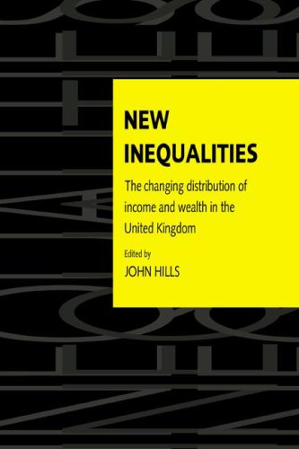 Ne Inequalities The Changing Distribution of Income and Wealth in the United K [Paperback]