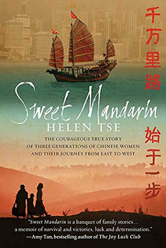 Seet Mandarin The Courageous True Story of Three Generations of Chinese Women  [Paperback]