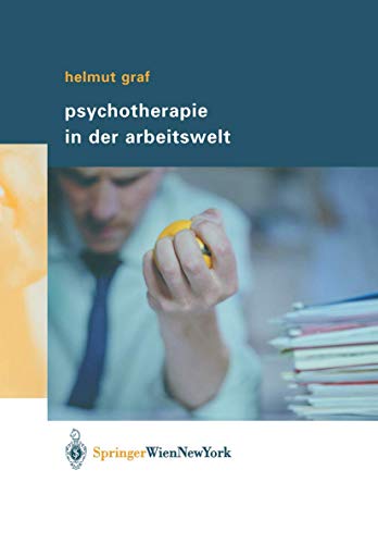 Psychotherapie in der Arbeitswelt [Paperback]