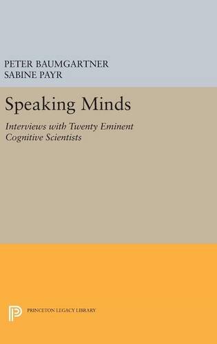 Speaking Minds Intervies ith Tenty Eminent Cognitive Scientists [Hardcover]