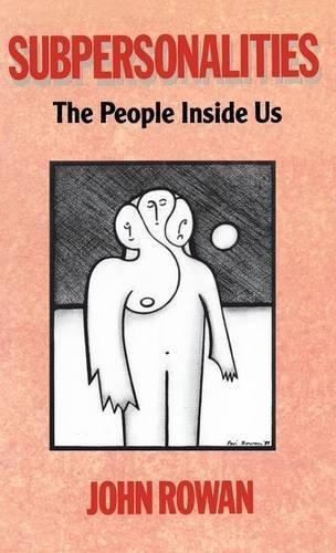 Subpersonalities The People Inside Us [Hardcover]