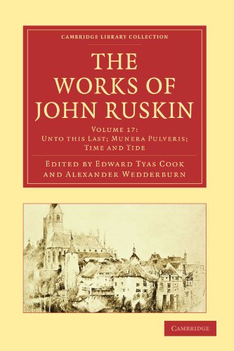 The Works of John Ruskin [Paperback]