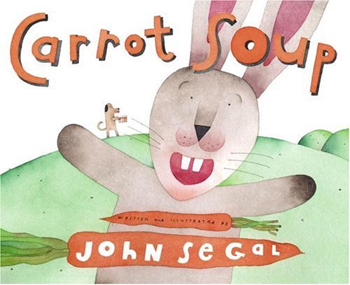 Carrot Soup [Hardcover]