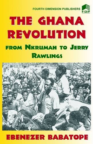 The Ghana Revolution [Paperback]