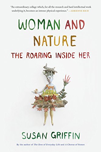 Woman and Nature: The Roaring Inside Her [Pap