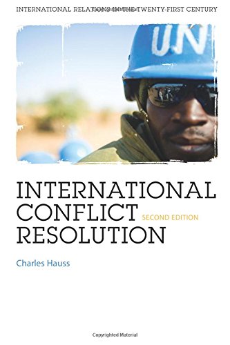 International Conflict Resolution 2nd Ed. [Paperback]