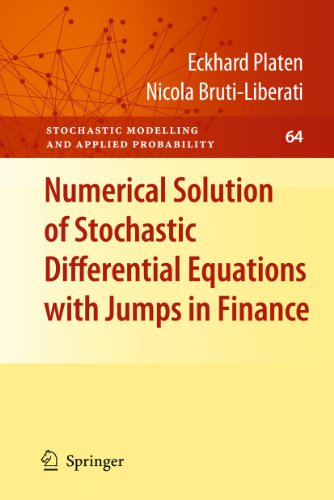 Numerical Solution of Stochastic Differential Equations ith Jumps in Finance [Hardcover]