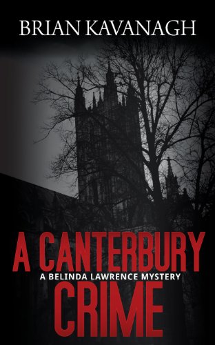 A Canterbury Crime (a Belinda Larence Mystery) [Paperback]