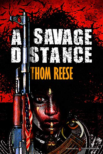 A Savage Distance [Paperback]