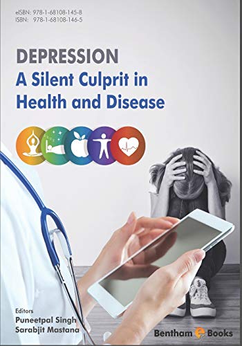 Depression  A Silent Culprit in Health and Disease [Paperback]