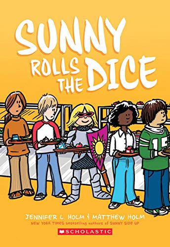 Sunny Rolls the Dice [Paperback]