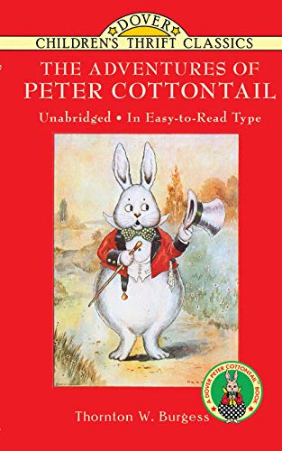 The Adventures of Peter Cottontail [Paperback