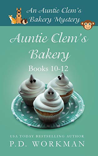 Auntie Clem's Bakery 10-12 Cozy Culinary & Pet Mysteries [Hardcover]