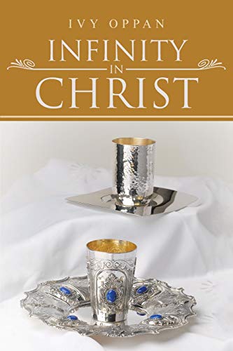 Infinity In Christ [Paperback]