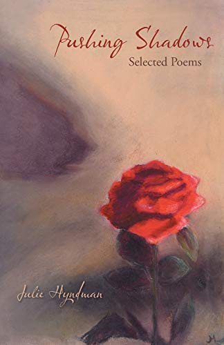 Pushing Shados Selected Poems [Paperback]