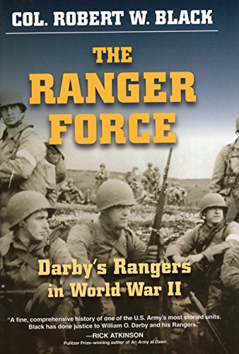 The Ranger Force: Darby's Rangers in World War II [Hardcover]