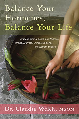 Balance Your Hormones, Balance Your Life: Ach