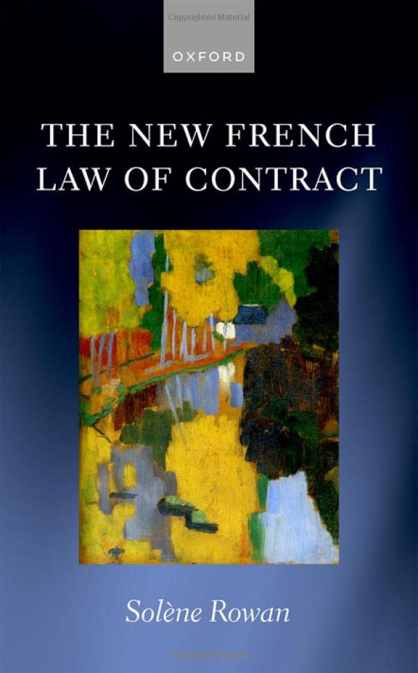 The New French Law of Contract [Hardcover]