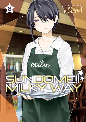 Sundome!! Milky Way Vol. 8 [Paperback]