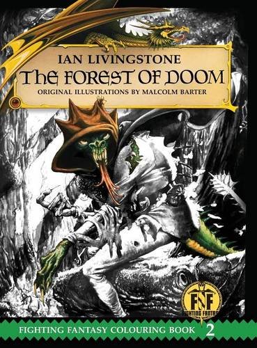 The Forest Of Doom Colouring Book (official Fighting Fantasy Colouring Books) [Hardcover]