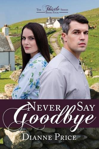 Never Say Goodbye [Paperback]