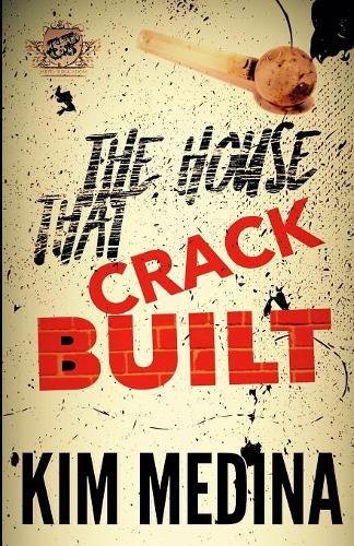 House That Crack Built (the Cartel Publications Presents) [Paperback]