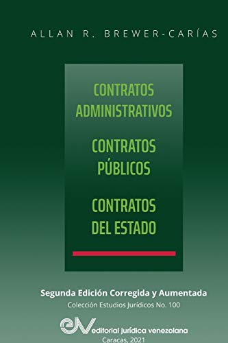 Contratos Administrativos. Contratos Publicos.Contratos Del Estado (spanish Edit [Paperback]