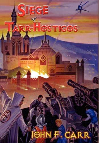 Siege Of Tarr-Hostigos [Hardcover]