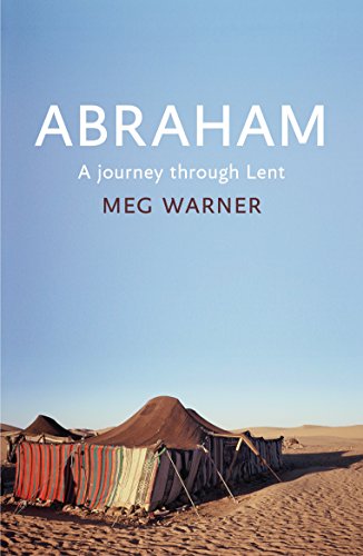 Abraham A Journey Through Lent [Paperback]