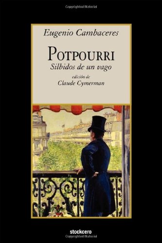 Potpourri  Silbidos de un Vago [Paperback]