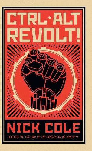 Ctrl Alt Revolt [Hardcover]