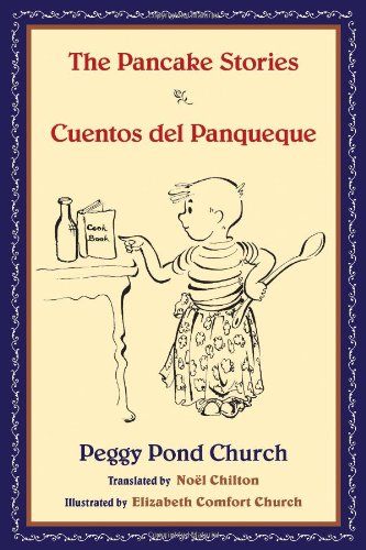 The Pancake Stories/Cuentos del Panqueque [Hardcover]