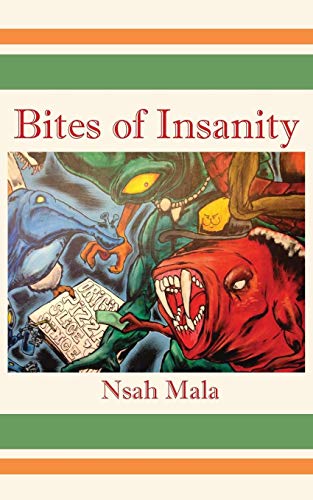 Bites Of Insanity [Paperback]