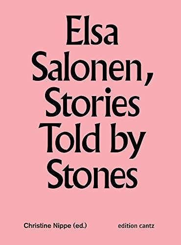 Elsa Salonen: Stories Told by Stones [Paperback]