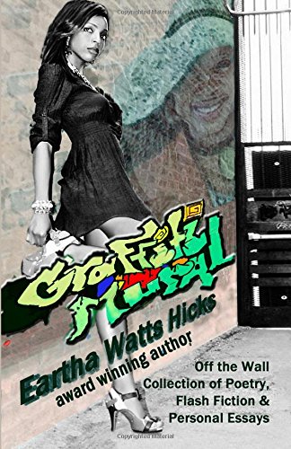 Graffiti Mural My Off The Wall Creative Writing [Paperback]