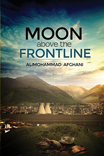 Moon Above The Frontline [Paperback]