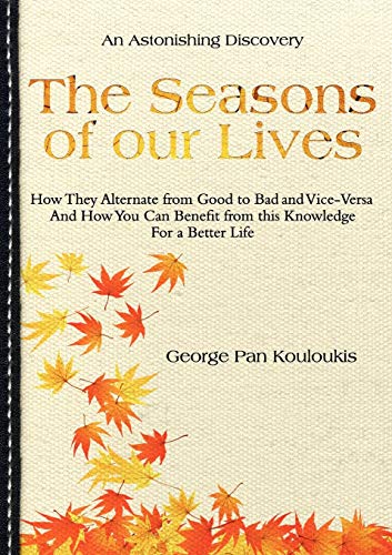 The Seasons Of Our Lives [Paperback]