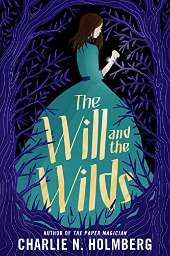 Will & The Wilds                         [TRADE PAPER         ]