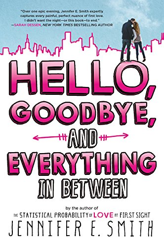 Hello, Goodbye, and Everything in Between [Pa