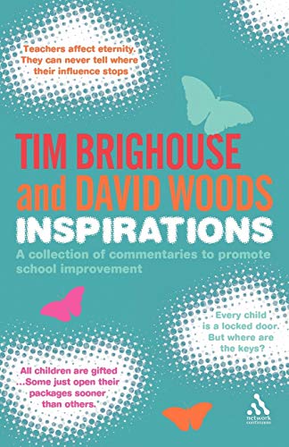 Inspirations A collection of commentaries and quotations to promote school impr [Paperback]