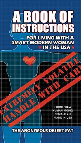 A Book Of Instructions For Living With A Modern Woman In The Usa [Paperback]