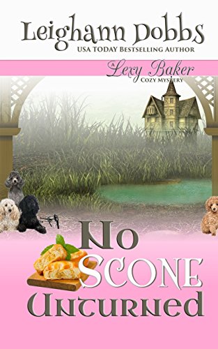 No Scone Unturned (lexy Baker Mystery) [Paperback]