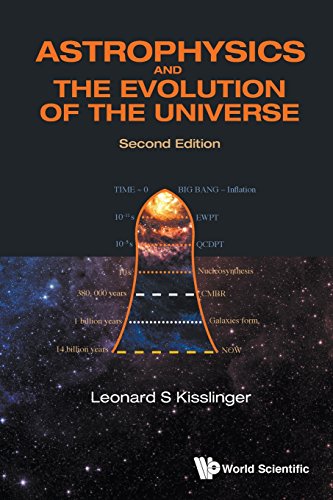 Astrophysics And The Evolution Of The Universe (second Edition) [Paperback]