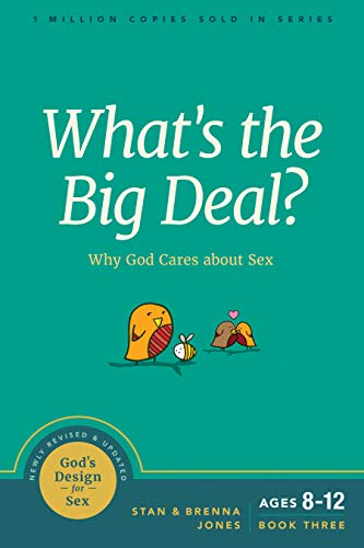 God's Design for Sex: Why God Cares about Sex [Paperback]